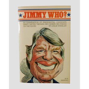 Jimmy Who by Leslie Wheeler 1976 President Jimmy Carter Paperback